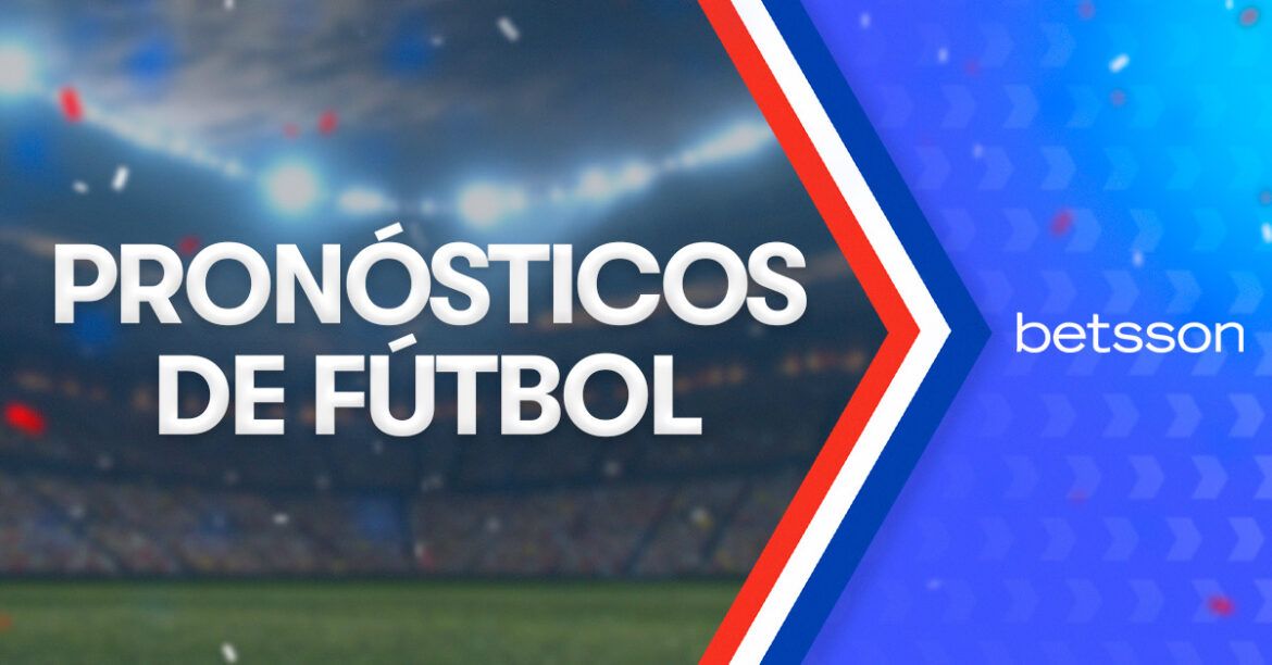 Pronósticos de Fútbol Apuestas Deportivas Betsson Blog