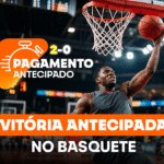 Pagamento antecipado no basquete: como funciona na prática?