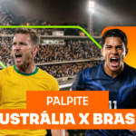 Palpite Austrália x Brasil: histórico, momento atual, estatísticas e odds