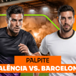 Palpite Valencia x Barcelona: histórico, momento atual, estatísticas e odds